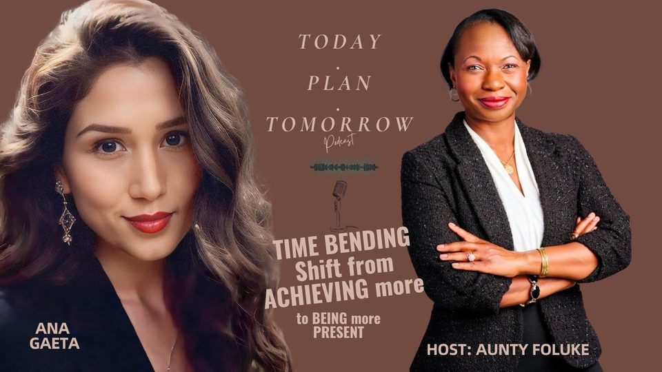 Ana Gaeta with Aunty Foluke on TodayPLANTomorrow: Time Bending