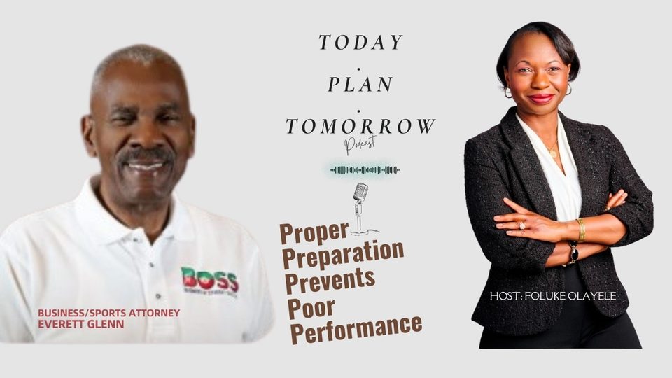 Everett Glenn with Aunty Foluke on TodayPLANTomorrow: Proper Preparation Prevents Poor Performance